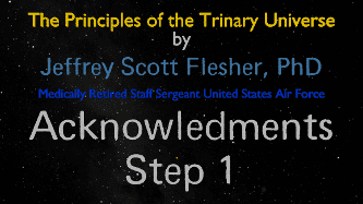 The Principles of the Trinary Universe Video.Ackowledgments-01